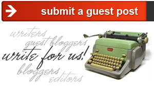 Submit a guest post and write for us!